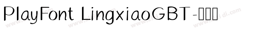 PlayFont LingxiaoGBT字体转换